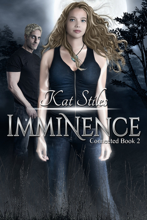 Imminence by Kat Stiles