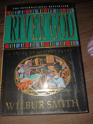 River God by Wilbur Smith