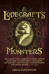 Lovecraft's Monsters by Ellen Datlow