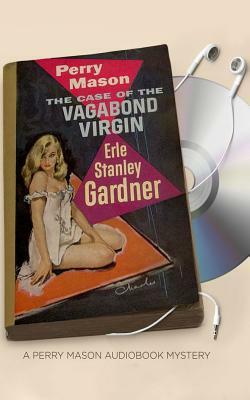 The Case of the Vagabond Virgin by Erle Stanley Gardner