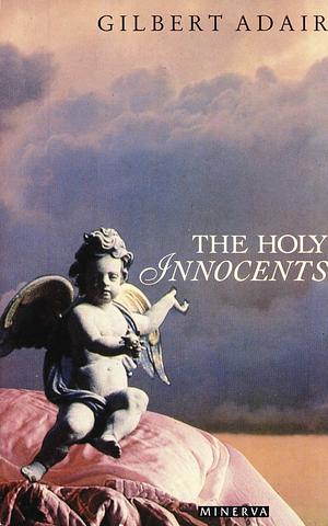 The Holy Innocents by Gilbert Adair