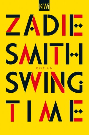 Swing Time by Zadie Smith