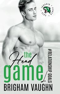 The Head Game by Brigham Vaughn