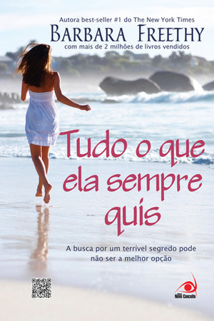 Tudo o que ela sempre quis by Barbara Freethy