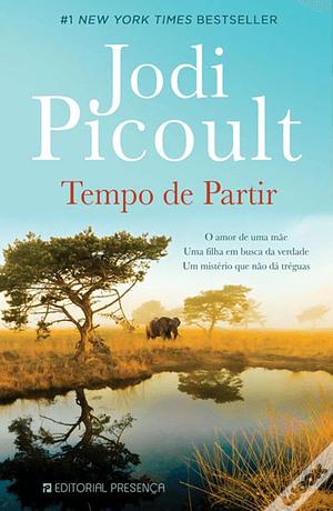 Tempo de Partir by Jodi Picoult