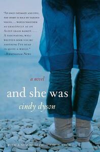 And She Was by Cindy Dyson