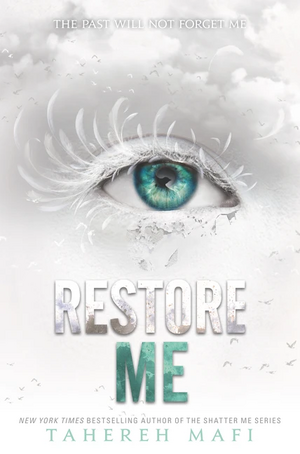 Restaura-me by Tahereh Mafi