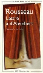 Lettre à D'Alembert (Poche) by Jean-Jacques Rousseau, Marc Buffat