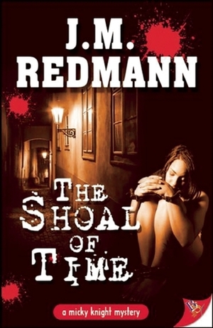 The Shoal of Time by J.M. Redmann