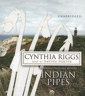 Indian Pipes by Cynthia Riggs