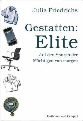 Gestatten: Elite by Julia Friedrichs