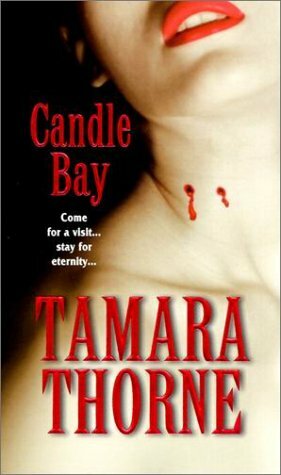 Candle Bay by Tamara Thorne
