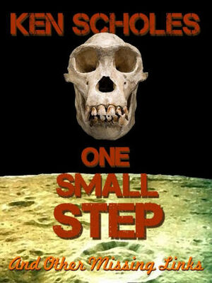 One Small Step by Ken Scholes
