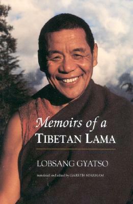 Memoirs of a Tibetan Lama by Lobsang Gyatso