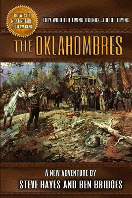 The Oklahombres by Steve Hayes, Ben Bridges