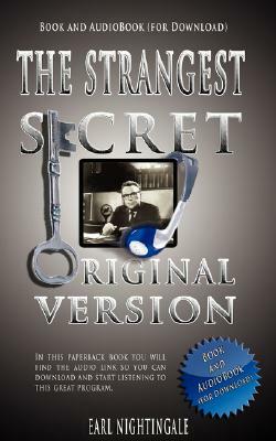 The Strangest Secret [With Audio Download] by Earl Nightingale