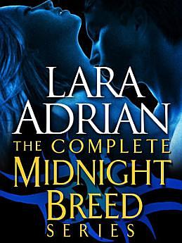 The Complete Midnight Breed 12-Book Bundle by Lara Adrian