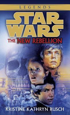 The New Rebellion by Kristine Kathryn Rusch