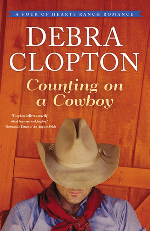 Counting on a Cowboy by Debra Clopton
