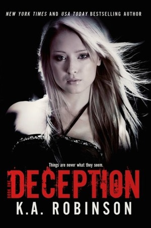 Deception by K.A. Robinson