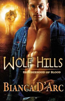 Wolf Hills by Bianca D'Arc