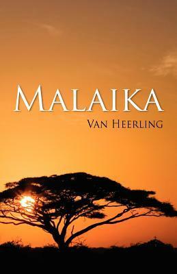 Malaika by Van Heerling