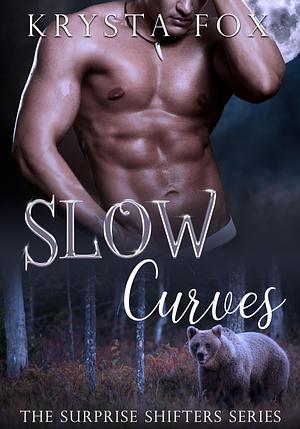 Slow Curves by Krysta Fox, Krysta Fox