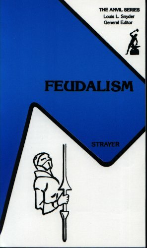 Feudalism by Joseph R. Strayer