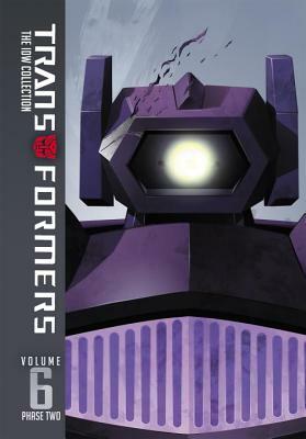 Transformers: IDW Collection Phase Two Volume 6 by James Roberts, John Barber