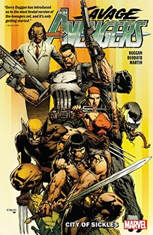 Savage Avengers, Vol. 1: City of Sickles by Mike Deodato, Gerry Duggan