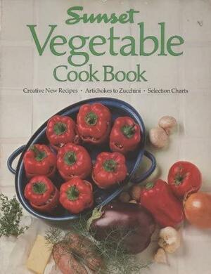 Sunset Vegetable Cook Book by Sunset Magazines &amp; Books