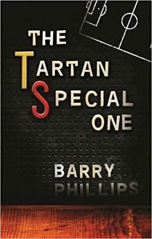 The Tartan Special One by Barry Phillips