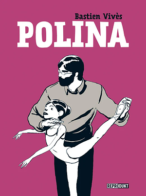 Polina by Bastien Vivès