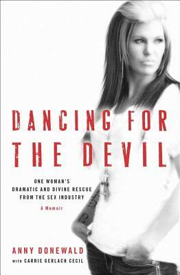 Dancing for the Devil by Anny Donewald