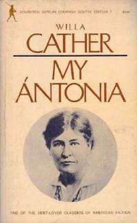 My Antonia by Willa Cather