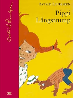 Pippi Långstrump by Astrid Lindgren