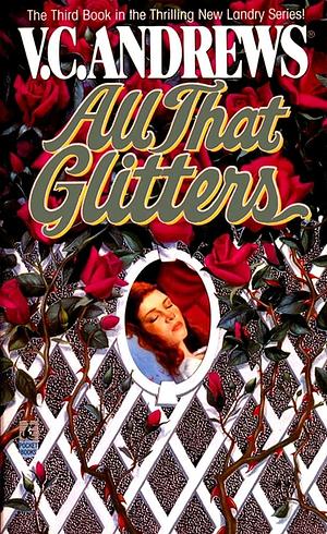 All That Glitters by V.C. Andrews