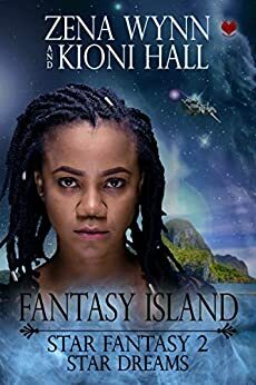 Star Dream: Star Fantasy by Zena Wynn, Kioni Hall, Vivienne Williams