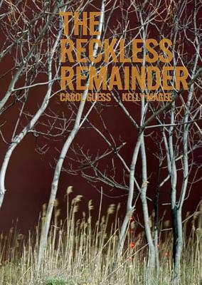 The Reckless Remainder by Kelly Magee, Carol Guess