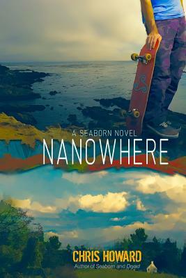 Nanowhere by Chris Howard