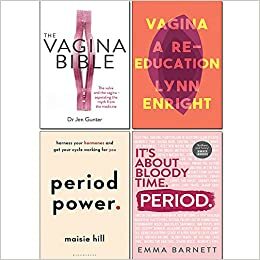 Period, Period Power, The Vagina Bible and Vagina A re-education 4 Books Collection Set by Emma Barnett, Maisie Hill, Dr. Jen Gunter