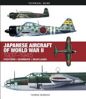 Japanese Aircraft of World War II: 1937-1945 by Thomas Newdick