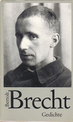 Bertolt Brecht: Gedichte by Bertolt Brecht