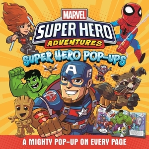 Marvel Super Hero Adventures: Super Hero Pop-Ups by Igloobooks