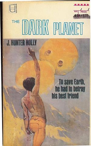 The Dark Planet by J. Hunter Holly