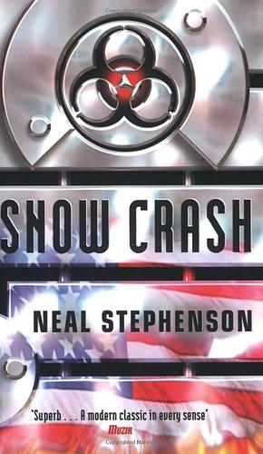 Snow Crash by Neal Stephenson