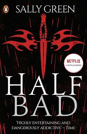 Half Bad by Sally Green