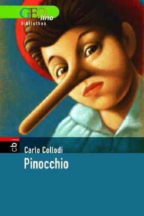 Pinocchio. GEOlino Bibliothek 04 by Carlo Collodi