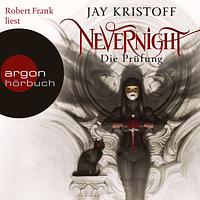 Nevernight - Die Prüfung by Jay Kristoff