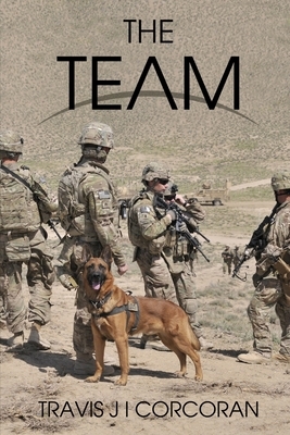 The Team by Travis J.I. Corcoran
